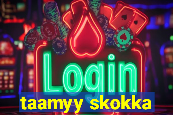 taamyy skokka